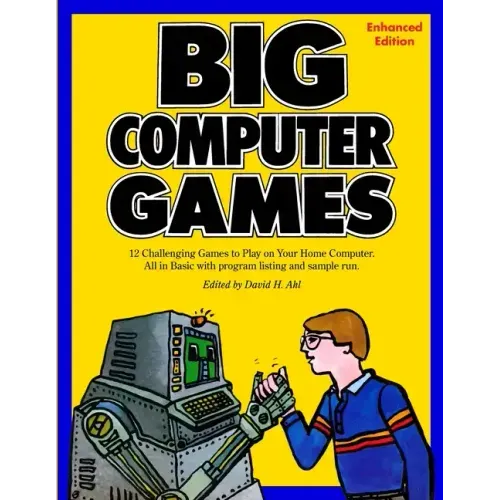 Big Computer Games: Enhanced Edition