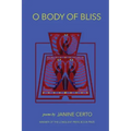 O Body of Bliss