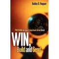 Win, Build, and Send