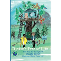 Clinton's Tree of Life: from Kids for Saving Earth By Claudia Carrol Consultant/Editor/Illustrator Tessa Hill