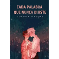 Cada palabra que nunca dijiste