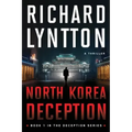 North Korea Deception: An International Political Spy Thriller