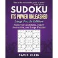 Sudoku: Its Power Unleashed: Large Puzzle Edition