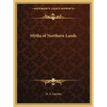 Myths of Northern Lands
