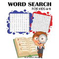 Word Search for Kids 6-8