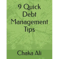 9 Quick Debt Management Tips