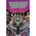 Manifest Destiny Volume 3: Chiroptera & Carniformaves