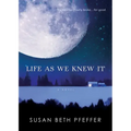Life as We Knew It