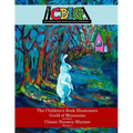 The Children's Book Illustrators Guild of Minnesota presents Classic Nursery Rhymes Volume 1