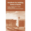 Handbook for Building Homes of Earth