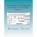 Deutsche Luftwaffe Losses & Claims Part 2: May 1940