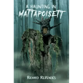 A Haunting in Mattapoisett