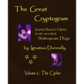 The Great Cryptogram Volume Two: The Cipher
