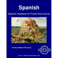 Spanish Headstart for Puerto Rico Course - Student Text