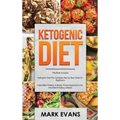 Ketogenic Diet: & Intermittent Fasting - 2 Manuscripts - Ketogenic Diet: The Complete Step by Step Guide for Beginner's & Intermittent