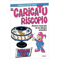 El Caricaturiscopio / The Caricaturoscope