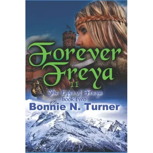 Forever Freya 11: The Eyes of Freya book 11