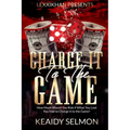 Charge it to the Game