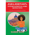 Jada Johnson, International Girl Detective: The Case of the Emperor's Scepter