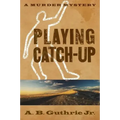 Playing Catch-Up