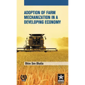 Adoption of Farm Mechanization in A Developing Economy