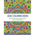 Adult Coloring Book: An Adult Coloring Book Featuring 40 Beautifully Detailed Mandalas and Inspired Flowers, Butterfly, and Paisley Pattern