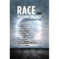 Race and Political Theology