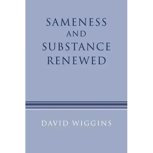 Sameness and Substance Renewed