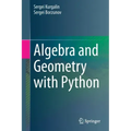 Algebra and Geometry with Python