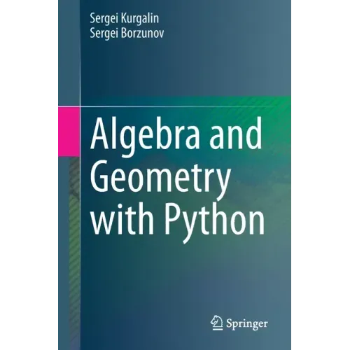 Algebra and Geometry with Python
