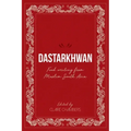 Dastarkhwan: Food Writing from Muslim South Asia