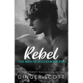Rebel: An opposites-attract boarding school romance