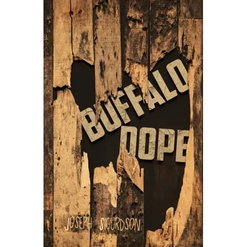 Buffalo Dope