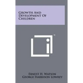 Growth And Development Of Children