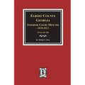 Elbert County, Georgia Inferior Court Minutes 1810-1812. (Volume #6)