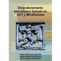Empoderamiento psicológico basado en ACT y Mindfulness