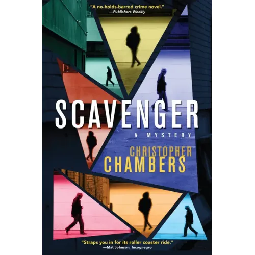 Scavenger: A Mystery