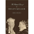 The Radical Lives of Helen Keller