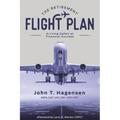 The Retirement Flight Plan: Arriving Safely at Financial Success