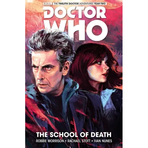 Doctor Who: The Twelfth Doctor Vol. 4: The School of Death