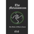 The Melanomicon: The Book of Black Names