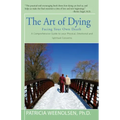 The Art of Dying: Facing Your Own Death