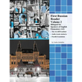 First Russian Reader Volume 2: Bilingual for Speakers of English Elementary (A2)