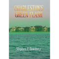 Charleston's Green Flash