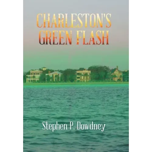 Charleston's Green Flash