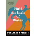 Half an Inch of Water: Stories