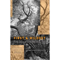 First and Wildest: The Gila Wilderness at 100