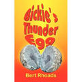 Bickie's Thunder Egg