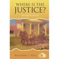 Where is the Justice?: Second Edition