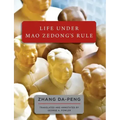 Life Under Mao Zedong's Rule